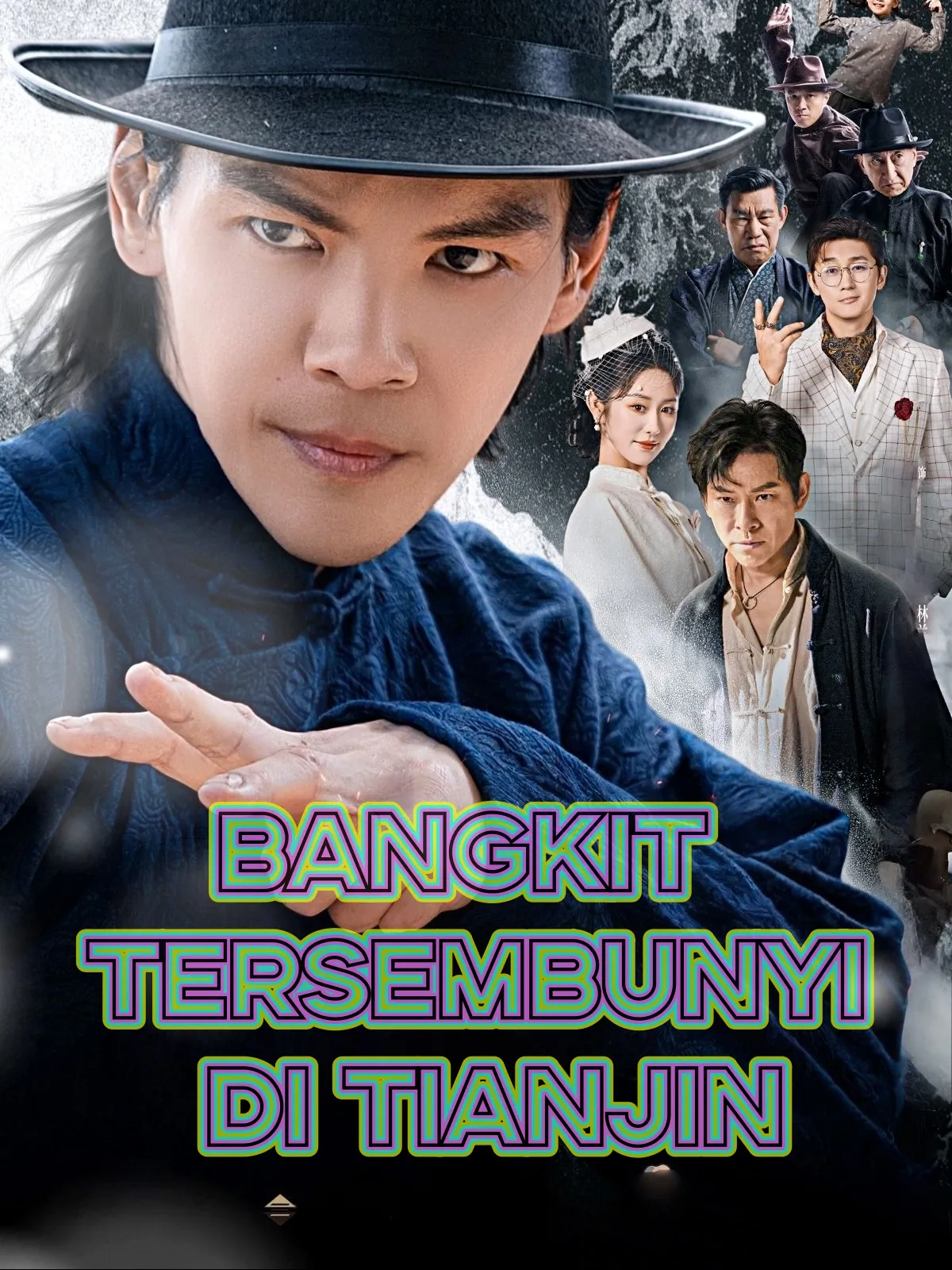 Bangkit Tersembunyi di Tianjin